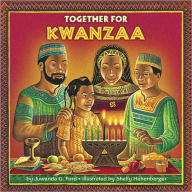 Title: Together for Kwanzaa, Author: Juwanda G. Ford