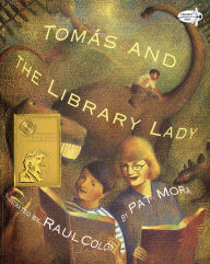 Title: Tomas and the Library Lady, Author: Pat Mora