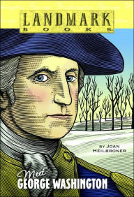 Title: Meet George Washington, Author: Joan Heilbroner