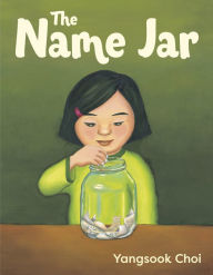 Title: The Name Jar, Author: Yangsook Choi