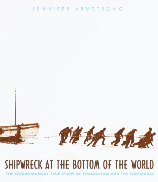 Shipwreck at the Bottom of World: Extraordinary True Story Shackleton and Endurance