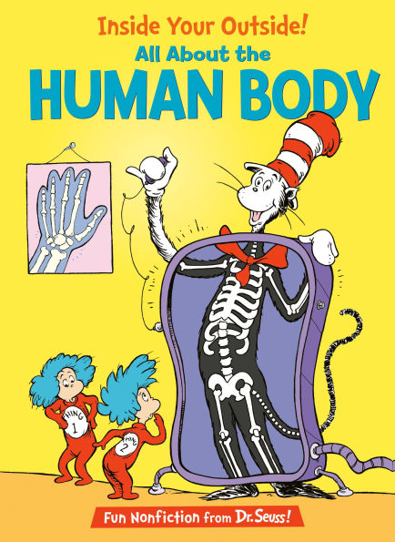 Inside Your Outside!: All About the Human Body (Cat Hat's Learning Library Series)