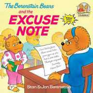 Title: The Berenstain Bears and the Excuse Note, Author: Stan Berenstain