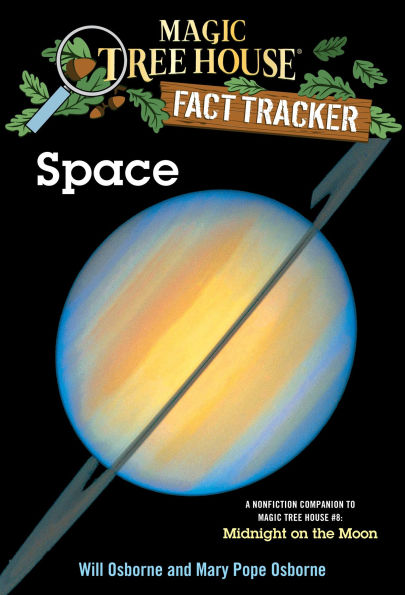 Magic Tree House Fact Tracker #6: Space: A Nonfiction Companion to #8: Midnight on the Moon