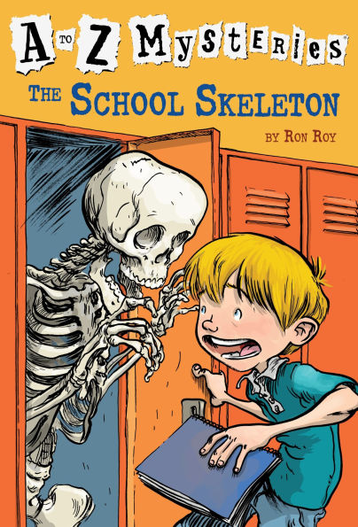 The School Skeleton (A to Z Mysteries Series #19)