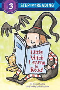 Title: Little Witch Learns to Read: A Little Witch Book, Author: Deborah Hautzig