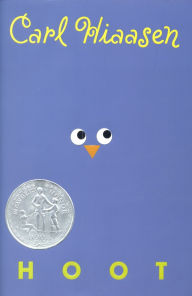 Title: Hoot, Author: Carl Hiaasen