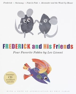 Frederick and His Friends: Four Favorite Fables