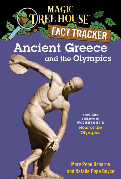 Magic Tree House Fact Tracker #10: Ancient Greece and the Olympics: A Nonfiction Companion to #16: Hour of Olympics