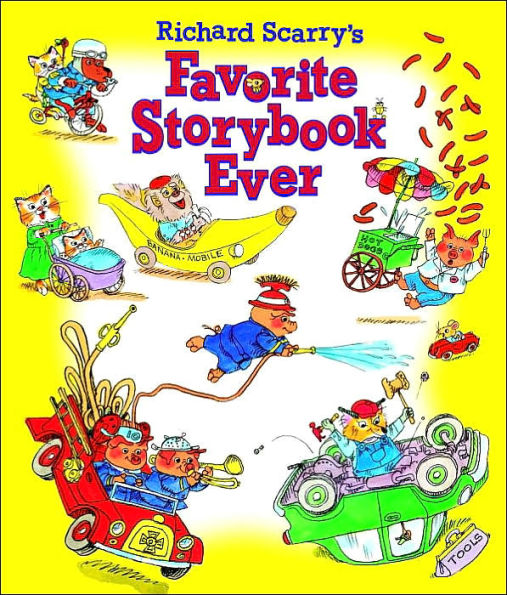 Richard Scarry's Favorite Storybook Ever