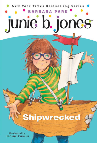 Shipwrecked (Junie B. Jones Series #23)