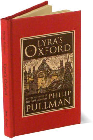 Title: Lyra's Oxford, Author: Philip Pullman