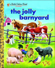 Title: The Jolly Barnyard, Author: Annie North Bedford