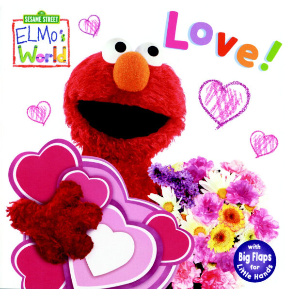 Elmo's World: Love! (Sesame Street Series)