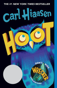 Title: Hoot, Author: Carl Hiaasen