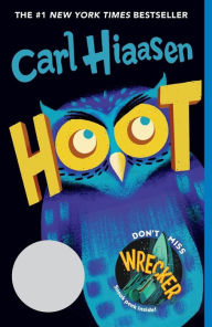 Title: Hoot, Author: Carl Hiaasen
