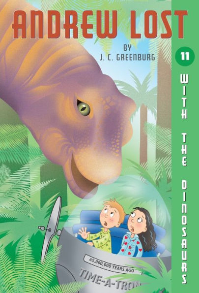 With the Dinosaurs (Andrew Lost Series #11)