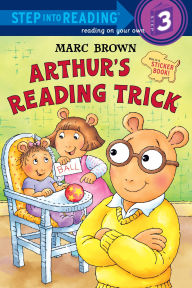 Title: Arthur's Reading Trick (Step into Reading Step 3), Author: Marc Brown