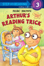 Arthur's Reading Trick (Step into Reading Step 3)