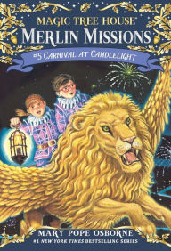 Title: Carnival at Candlelight (Magic Tree House Merlin Mission Series #5), Author: Mary Pope Osborne