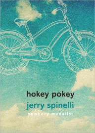 Title: Hokey Pokey, Author: Jerry Spinelli