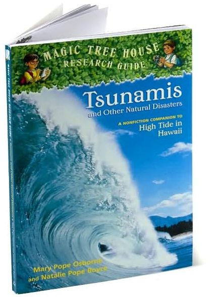 Magic Tree House Fact Tracker #15: Tsunamis and Other Natural Disasters: A Nonfiction Companion to Magic Tree House #28: High Tide in Hawaii