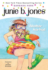 Aloha-ha-ha! (Junie B. Jones Series #26)