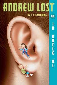 Title: In Uncle Al (Andrew Lost Series #16), Author: J. C. Greenburg