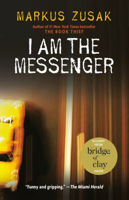 Title: I Am the Messenger, Author: Markus Zusak