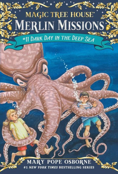 Dark Day the Deep Sea (Magic Tree House Merlin Mission Series #11)