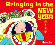 Title: Bringing in the New Year, Author: Grace Lin