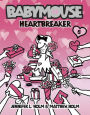 Heartbreaker (Babymouse Series #5)