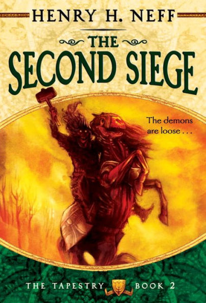 The Second Siege (The Tapestry Series #2)