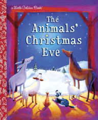 Title: The Animals' Christmas Eve, Author: Gale Wiersum