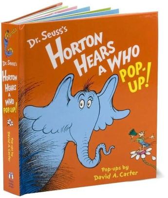 Horton Hears a Who Pop-Up! by Dr. Seuss, Hardcover | Barnes & Noble®