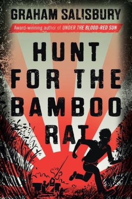 Hunt For The Bamboo Rat By Graham Salisbury Paperback Barnes