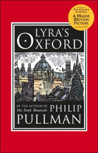 Title: Lyra's Oxford, Author: Philip Pullman