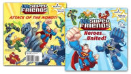 Title: Heroes United!/Attack of the Robot (DC Super Friends), Author: Dennis R. Shealy
