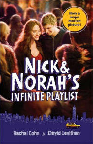 Title: Nick and Norah's Infinite Playlist, Author: Rachel Cohn