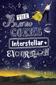 Title: The Prom Goer's Interstellar Excursion, Author: Chris McCoy