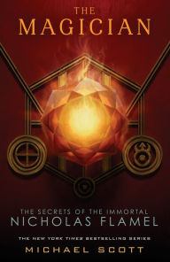 Title: The Magician (The Secrets of the Immortal Nicholas Flamel #2), Author: Michael Scott