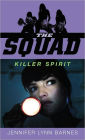 Killer Spirit (The Squad Series)