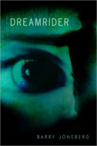 Title: Dreamrider, Author: Barry Jonsberg