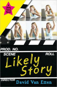 Title: Likely Story (Likely Story Series #1), Author: David Van Etten