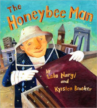 Title: The Honeybee Man, Author: Lela Nargi