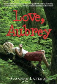 Title: Love, Aubrey, Author: Suzanne LaFleur