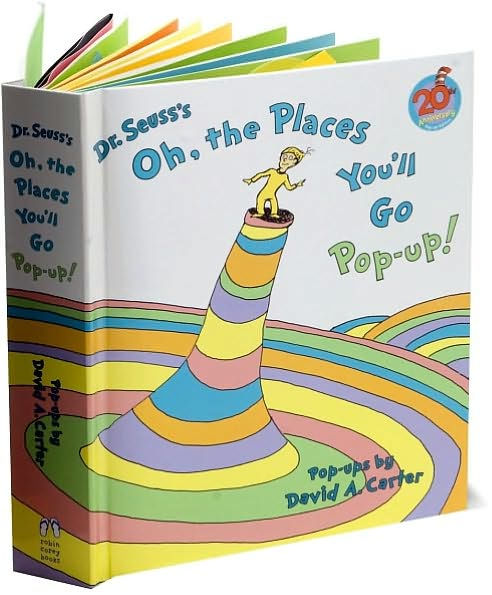 Oh, the Places You'll Go Pop-Up by Dr. Seuss, Pop Up Book | Barnes & Noble®