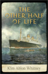 Title: The Other Half of Life, Author: Kim Ablon Whitney
