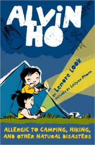 Title: Allergic to Camping, Hiking, and Other Natural Disasters (Alvin Ho Series #2), Author: Lenore Look