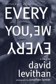 Title: Every You, Every Me, Author: David Levithan